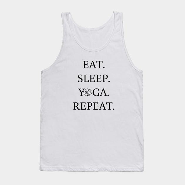 Eat sleep yoga repeat tee unisex t-shirt Tank Top by SunArt-shop